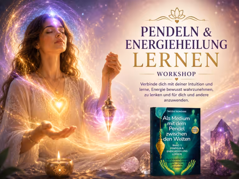 Grundlagen des Pendelns und der Energieheilung im Workshop f&uuml;r Anf&auml;nger