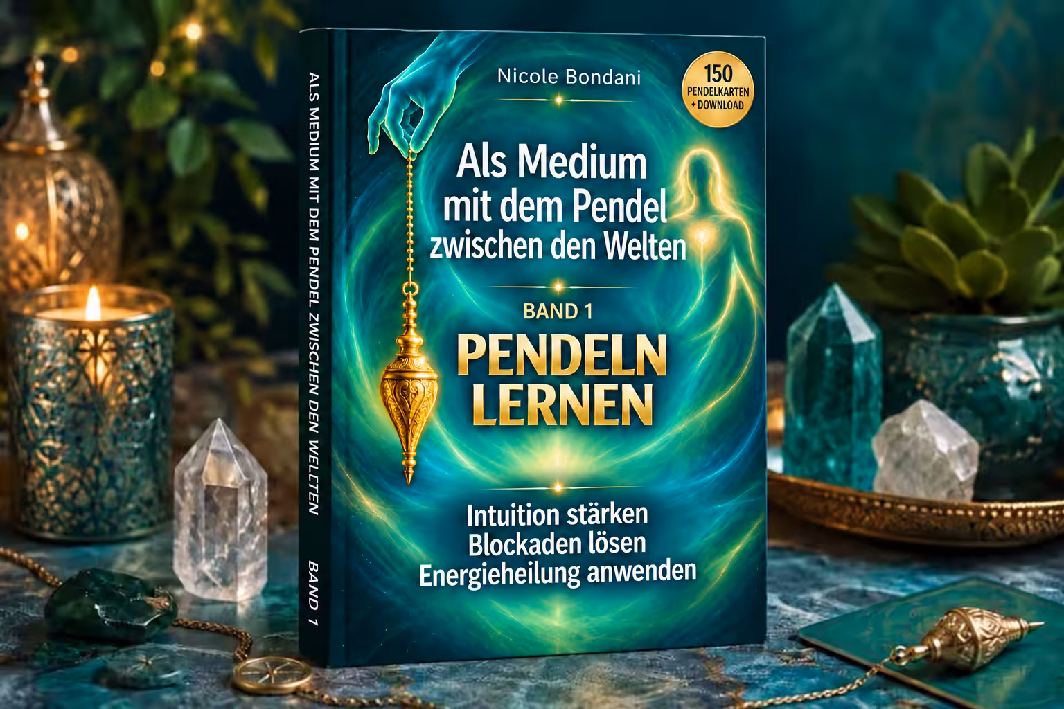 Cover: Als Medium mit dem Pendel zwischen den Welten, Band 1