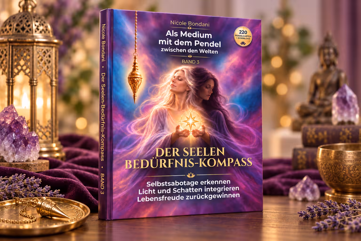 Buchcover: Der Seelen-Bed&uuml;rfnis-Kompass, Band 3 der Pendelbuchreihe von Nicole Bondani